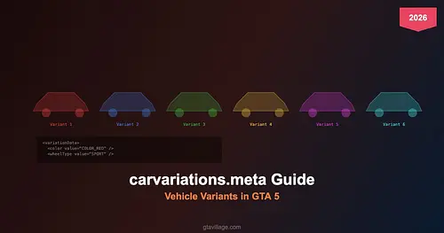 carvariations.meta Guide - Vehicle Variants in GTA 5 2026 for GTA 5