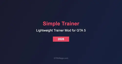 Simple Trainer for GTA 5 - Lightweight Trainer Mod 2026 for GTA 5