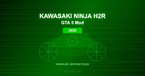 Kawasaki Ninja H2R Mod for GTA 5 — Supercharged Hyperbike 2026