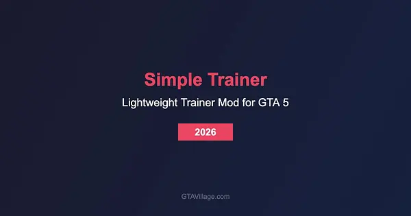 Simple Trainer for GTA 5 - Lightweight Trainer Mod 2026 for GTA 5