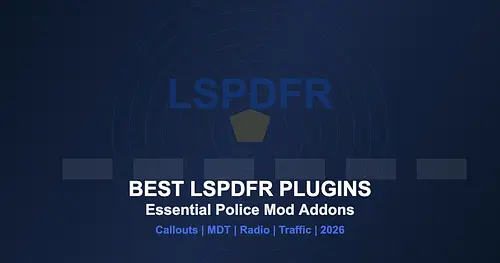 Best LSPDFR Plugins 2026 — Essential Police Mod Addons for GTA 5