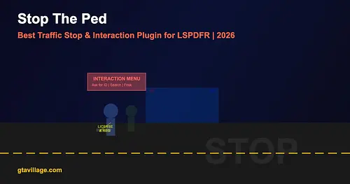 Stop The Ped - Best LSPDFR Traffic Stop Plugin 2026 for GTA 5
