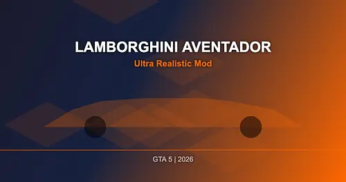 Lamborghini Aventador Mod for GTA 5 — Ultra Realistic 2026 for GTA 5