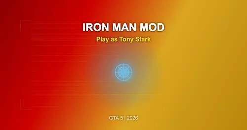 Iron Man Mod for GTA 5 — Play as Tony Stark 2026