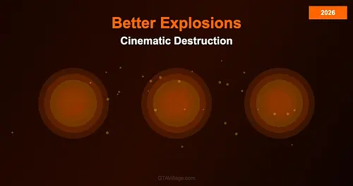 Better Explosions Mod — Cinematic Destruction for GTA 5 (2026) for GTA 5
