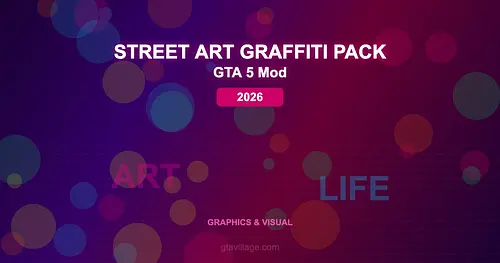 Street Art Graffiti Pack Mod for GTA 5 — Urban Textures 2026 for GTA 5