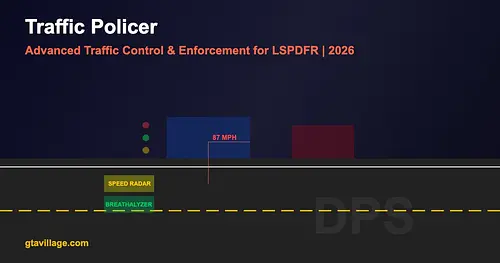 Traffic Policer - Advanced Traffic Control for LSPDFR 2026 for GTA 5