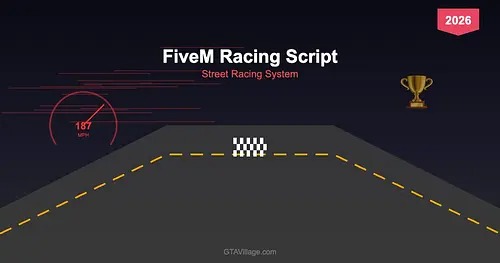 FiveM Racing Script 2026 — Street Racing System for GTA 5 RP Servers for GTA 5