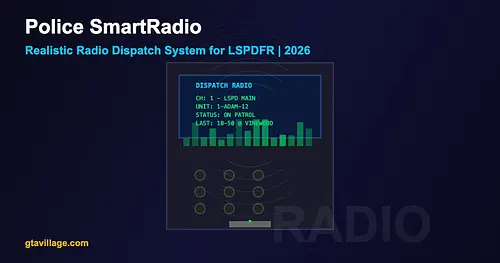 Police SmartRadio - Realistic LSPDFR Radio Dispatch 2026 for GTA 5