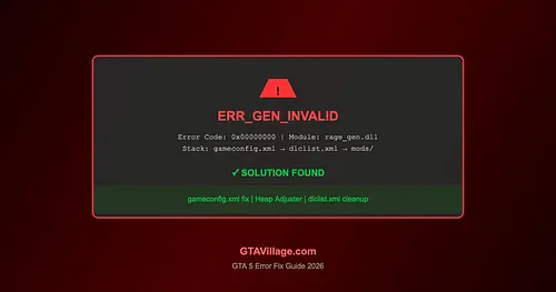 How to Fix ERR_GEN_INVALID in GTA 5 with Mods 2026 for GTA 5