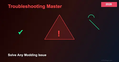 GTA 5 Modding Troubleshooting Master Guide 2026 — Solve Any Issue for GTA 5