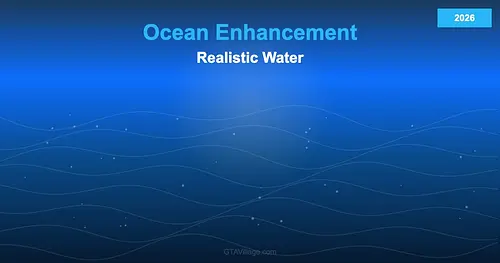 Ocean Enhancement Mod — Realistic Water for GTA 5 (2026) for GTA 5