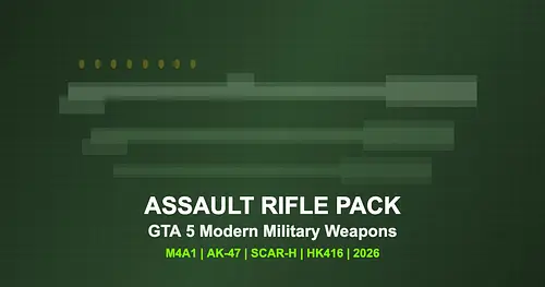 Assault Rifle Pack for GTA 5 — Modern Military Weapons 2026 for GTA 5